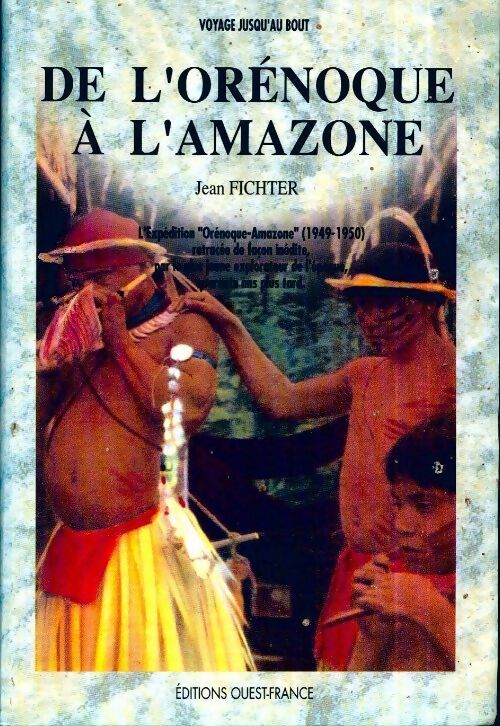 De l'Orénoque à l'amazone - Jean Fichter - Livre