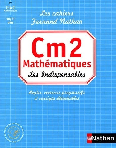 Mathématiques CM2 : Les indispensables - Pierre Colin - Livre