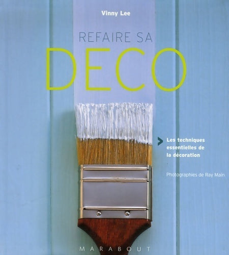 Refaire sa déco - Vinny Lee - Livre