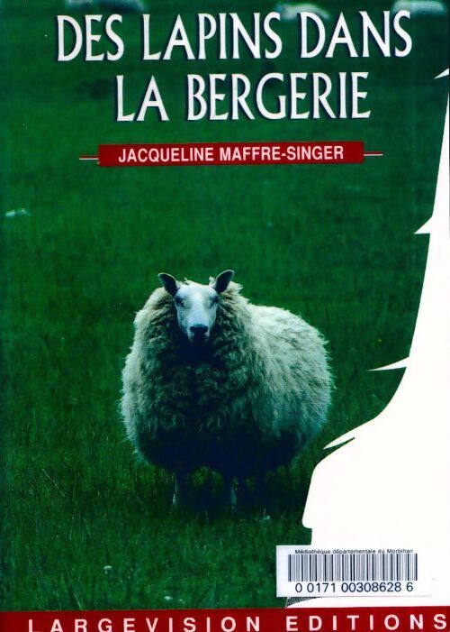 Des lapins dans la bergerie - Jacqueline Maffre Singer - Livre