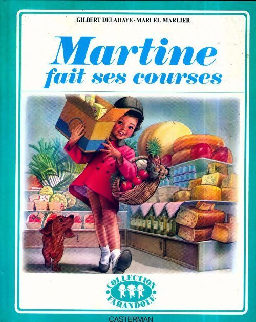 Martine fait ses courses - Marcel Marlier - Livre