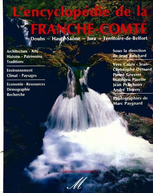 Encyclopédie de la Franche-Comté - Jean Boichard - Livre