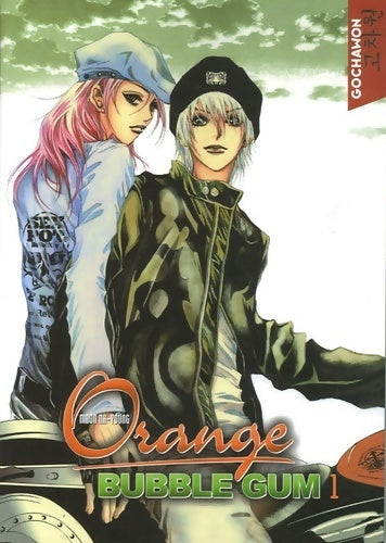 Orange buble gum Tome I - Nu-Young Moon - Livre