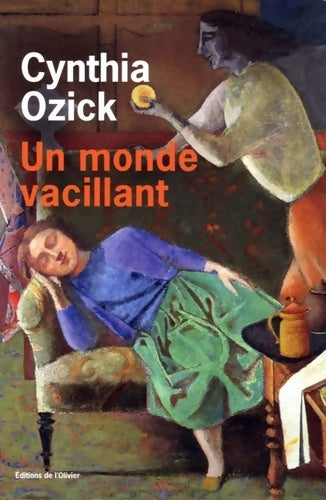 Un monde vacillant - Cynthia Ozick - Livre