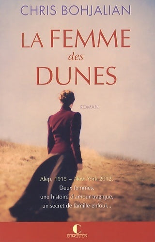 La femme des dunes - Chris Bohjalian - Livre