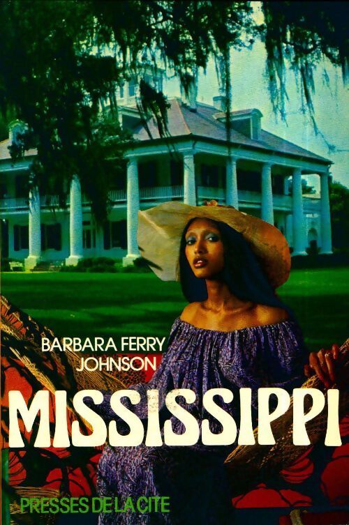 Mississippi - Barbara Ferry Johnson - Livre