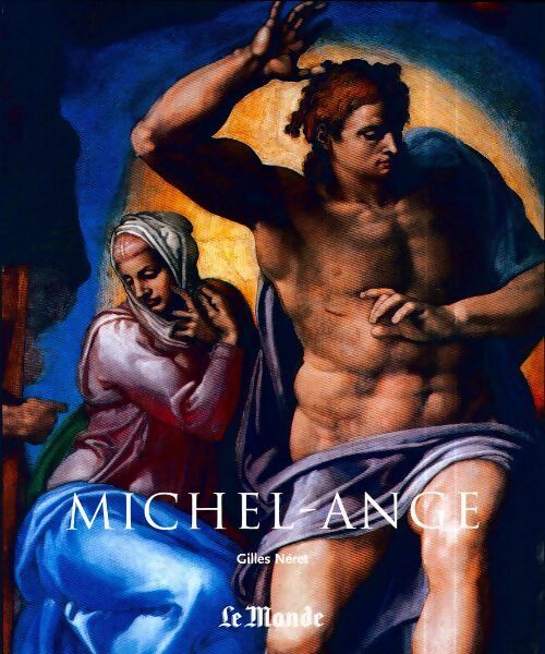 Michel-Ange - Gilles Néret - Livre