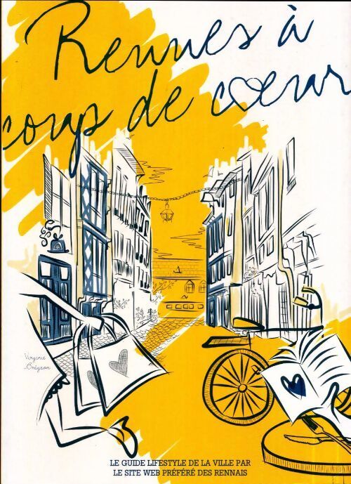 Rennes à coup de coeur - Kahina Dride - Livre
