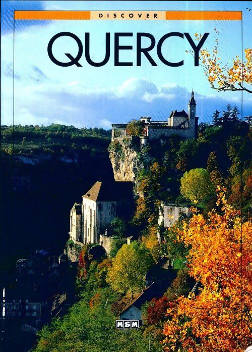 Discover Quercy - Michèle Aué - Livre