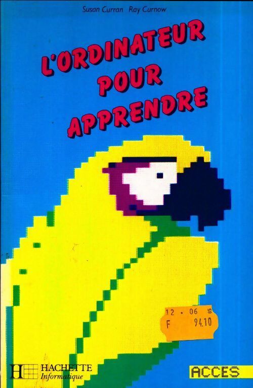 L'ordinateur pour apprendre - Susan Curran - Livre