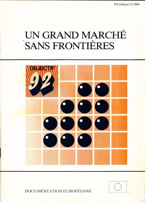 Un grand marché sans frontières - Collectif - Livre