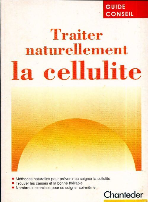 Traiter naturellement la cellulite - Gina Righi - Livre