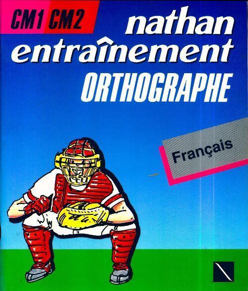Orthographe CM1-CM2 - Collectif - Livre