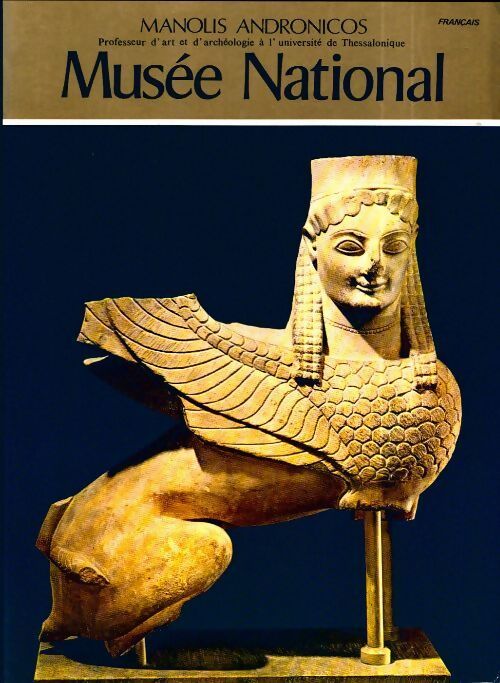 Musée national - Manolis Andronicos - Livre