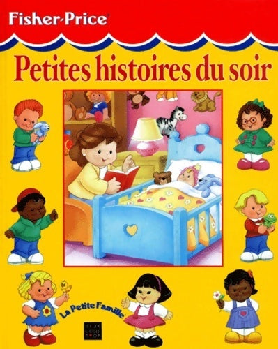 Petites histoires du soir - Collectif - Livre