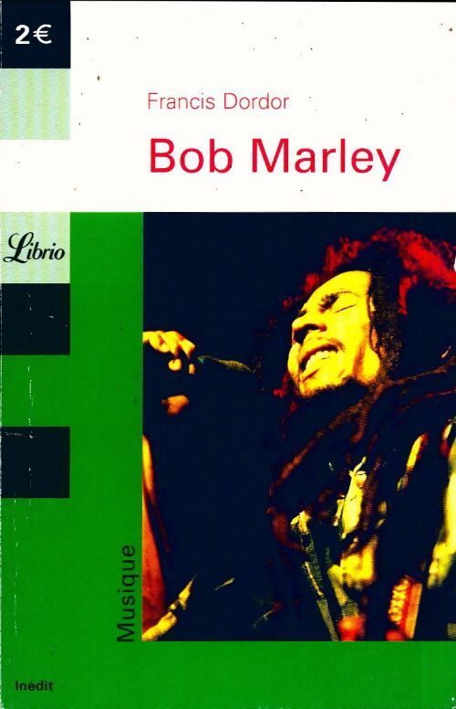 Bob Marley - Francis Dordor - Livre
