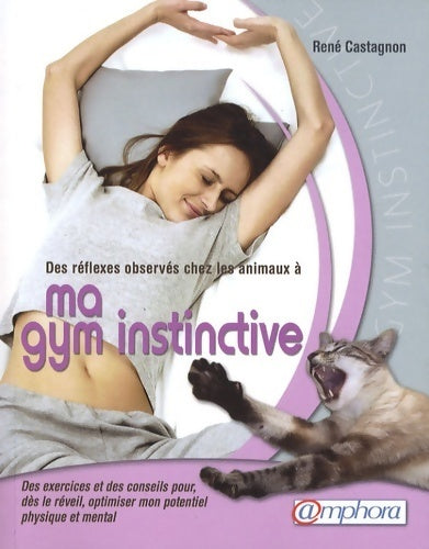 Ma gym instinctive - René Castagnon - Livre
