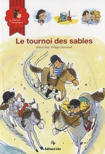 Le tournoi des sables - Olivier Lhote - Livre