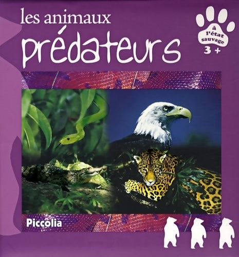 Les animaux prédateurs - Collectif - Livre
