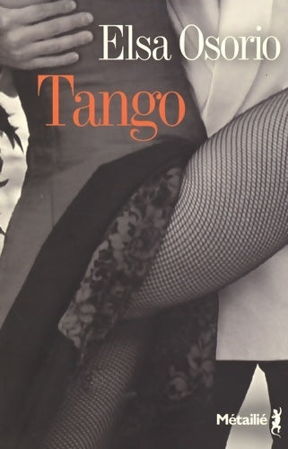 Tango - Elsa Osorio - Livre