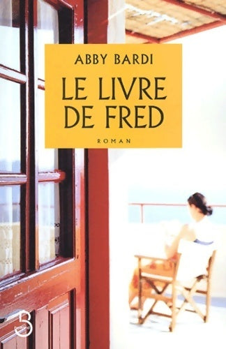 Le livre de Fred - Abby Bardi - Livre