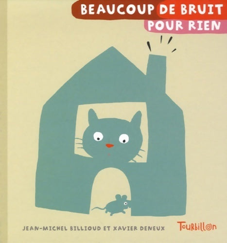 Beaucoup de bruit pour rien - Jean-Michel Billioud - Livre