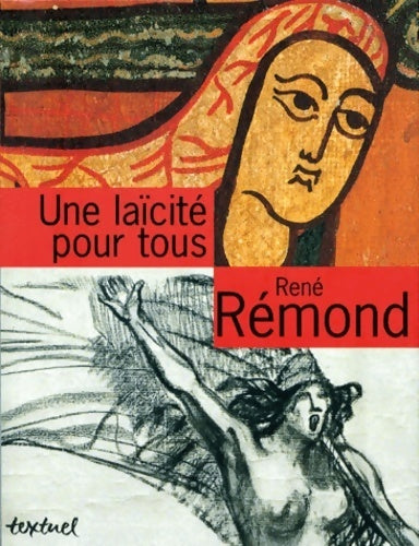 Une laïcité pour tous - René Rémond - Livre