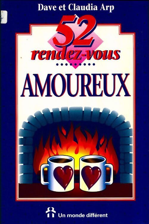52 rendez-vous amoureux - Dave Arp, Claudia Arp - Livre