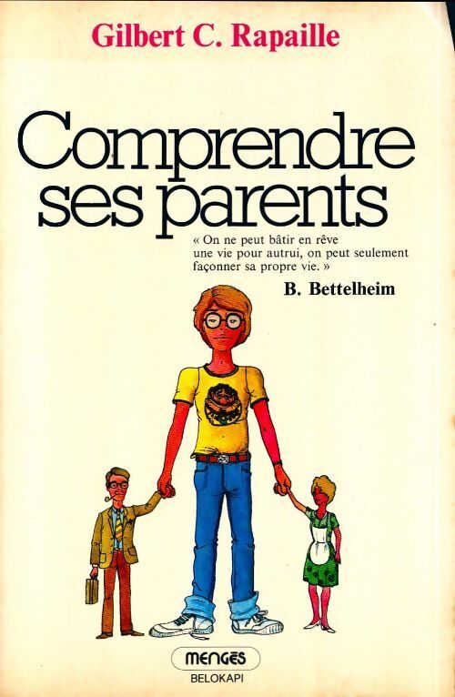 Comprendre ses parents - Gilbert C. Rapaille - Livre