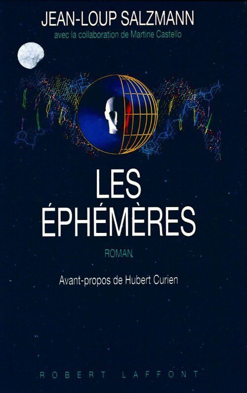 Les éphémères - Jean Loup Salzmann - Livre