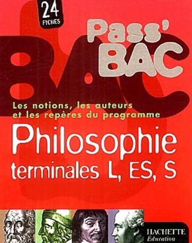 Philosophie Terminales L, ES, S - Collectif - Livre