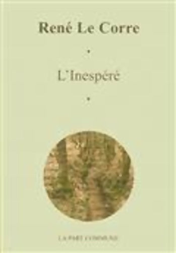 L'inespéré - René Le Corre - Livre