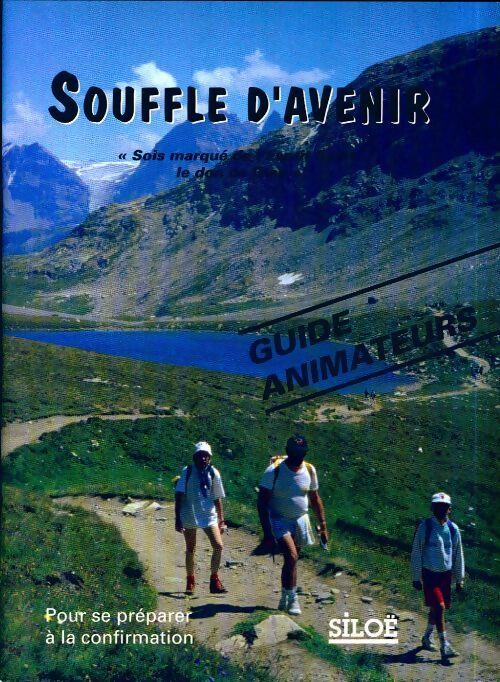 Souffle d'avenir. Guide animateurs - Collectif - Livre