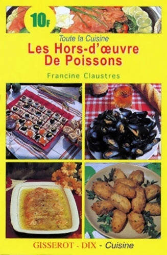 Les hors d'oeuvre de poissons - Francine Claustres - Livre