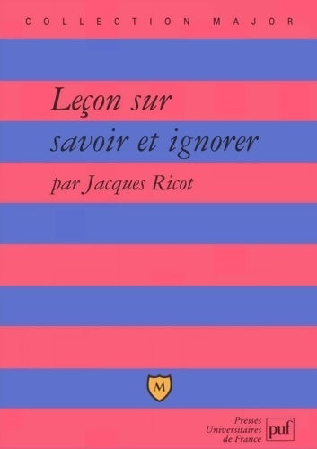 Leçon sur savoir et ignorer - Jacques Ricot - Livre