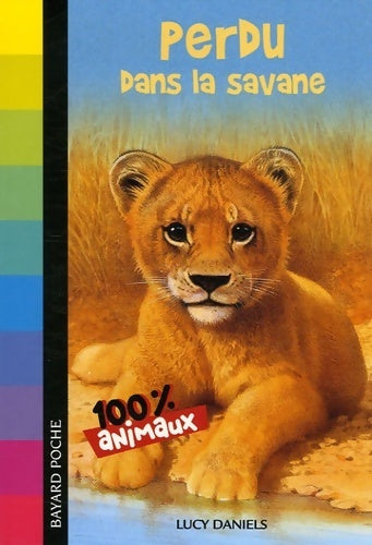 Perdu dans la savane - Lucy Daniels - Livre
