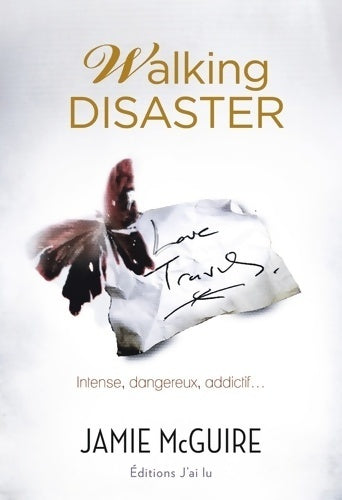 Walking disaster - Jamie McGuire - Livre