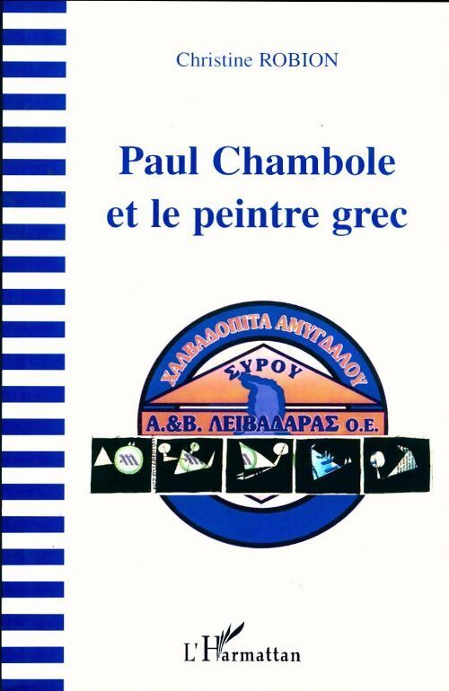 Paul Chambole et le peintre grec - Christine Robion - Livre