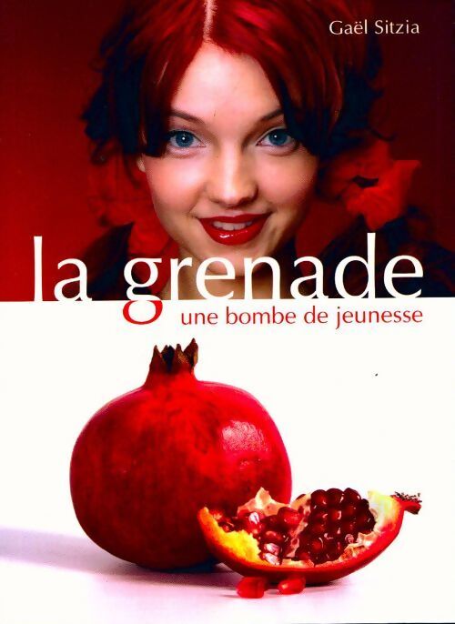 La grenade. Une bombe de jeunesse - Gaël Sitzia - Livre
