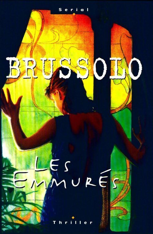 Les emmurés - Serge Brussolo - Livre