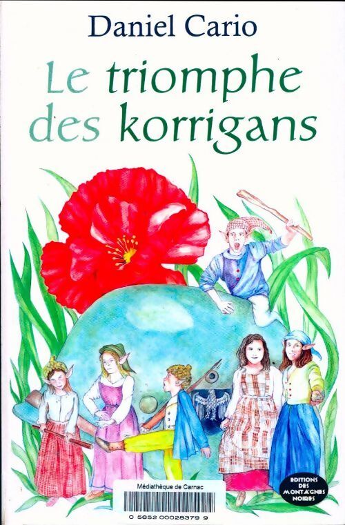 Le triomphe des korrigans - Daniel Cario - Livre