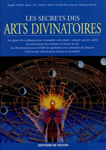 Les secrets des arts divinatoires - Angèle Toffoli - Livre