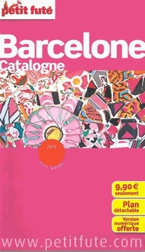 Barcelone Catalogne 2015 - Collectif - Livre