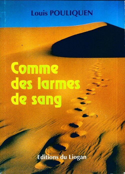 Comme des larmes de sang - Louis Pouliquen - Livre