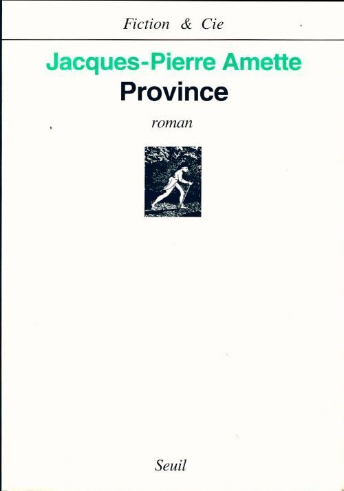 Province - Jacques-Pierre Amette - Livre