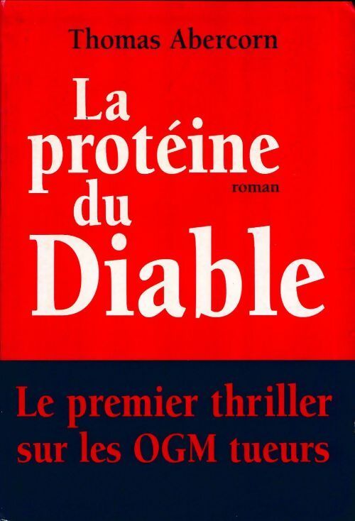La protéine du diable - Thomas Abercorn - Livre