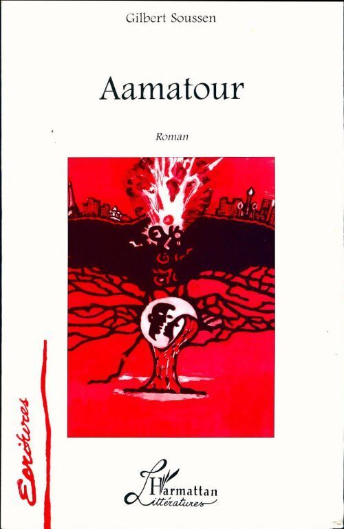 Aamatour - Gilbert Soussen - Livre