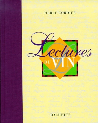 Lectures du vin - Pierre Cordier - Livre