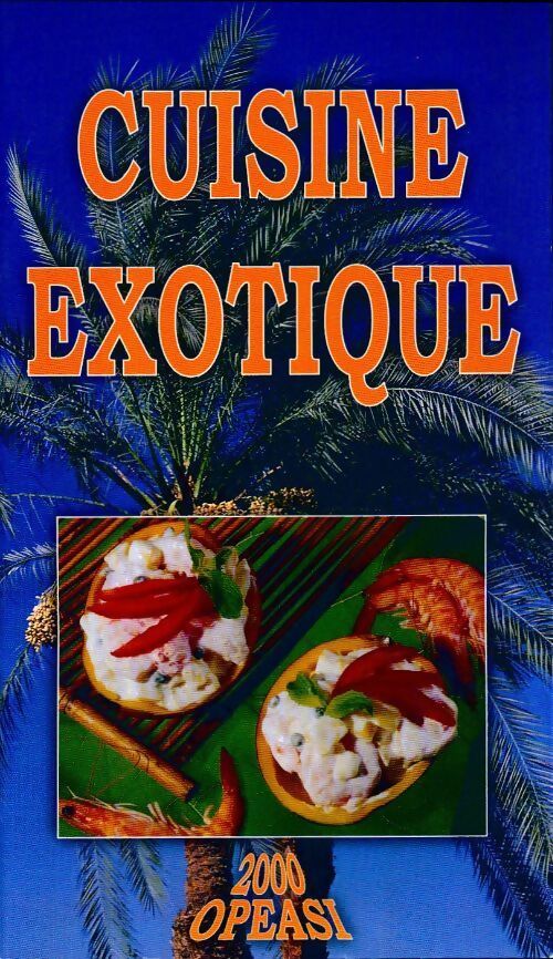 Cuisine exotique - Eric Zipper - Livre