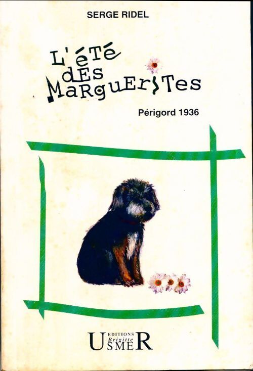 L'été des marguerites - Serge Ridel - Livre